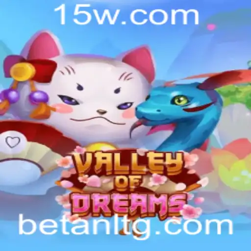 Explore o Mundo Encantador de ValleyofDreams com Oi88bet